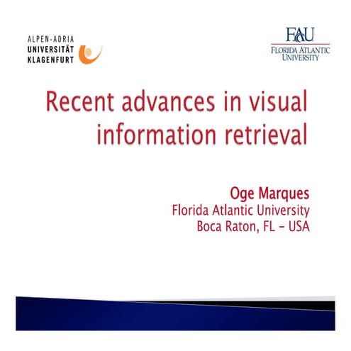 Recent advances in visual information retrieval marques klu june 2010