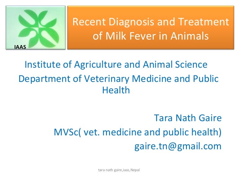 Recent diagnosis and treatment of milk fever in