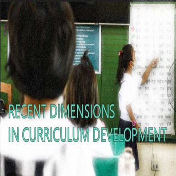 Recent Dimensions in Curriculum Development.pptx