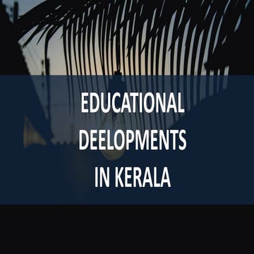 Recent Educational Developments in Kerala.pdf