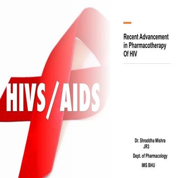 recent HIV/AIDS drugs and pharmacology by Dr Shraddha.pptx