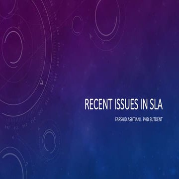 Recent issues in SLA