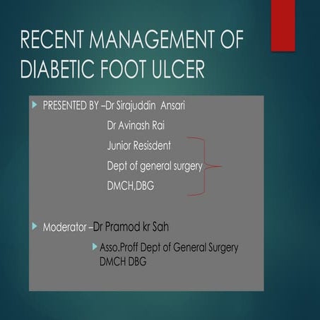 Management Of Diabetic Foot Ulcers .pptx