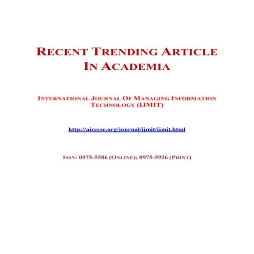 Recent trending article in academia - International Journal of Managing Infor...