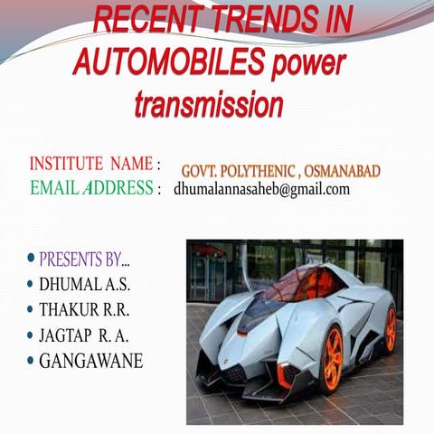 Recent trends in             automobiles power transmission