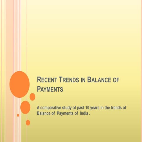 Recent trends in balance of payments