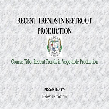 Recent trends in beetroot production.pptx