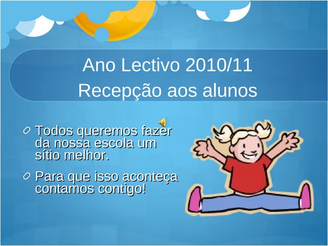 Recepção alunos pré-escolar