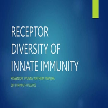 RECEPTOR DIVERSITY OF INNATE IMMUNITY.pptx