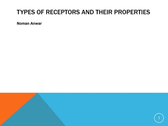 Receptors and receptors classification | PPTX