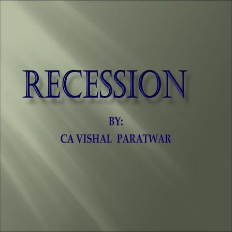 Recession