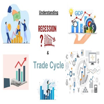 Recession and Trade Cycle