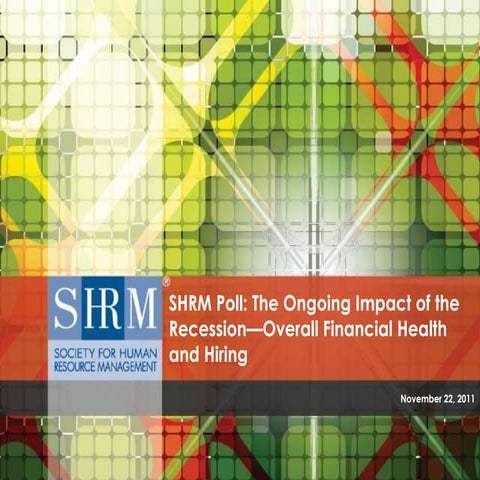 SHRM Recession Poll 2011 