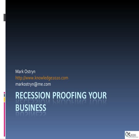 Recession Proofing Your Business