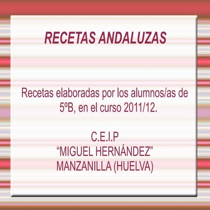 Recetas andaluzas 5º b