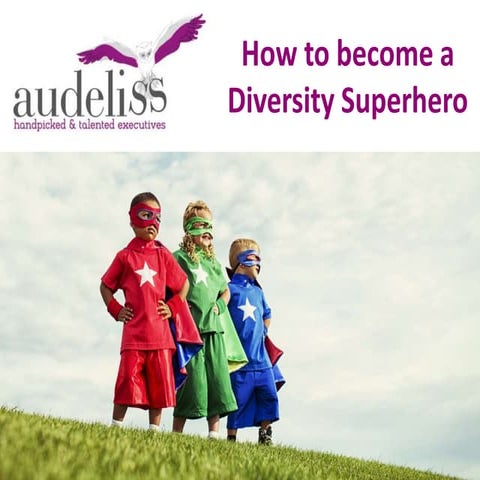 How to become a Diversity Superhero - Suki Sandhu