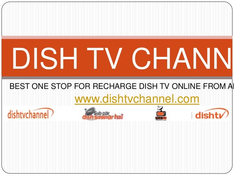 Instant Recharge Dishtv Online Dish TV Channel
