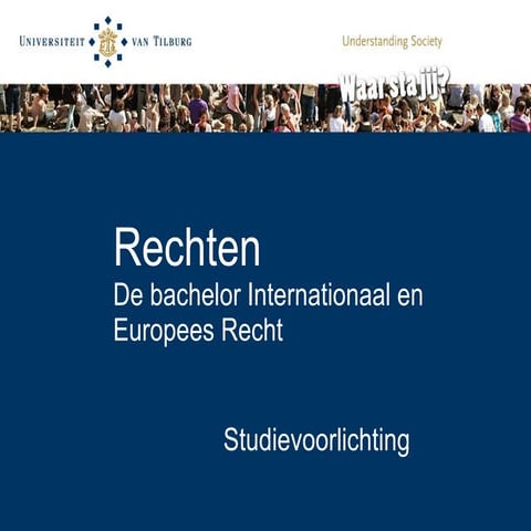 Presentatie Internationaal en Europees Recht (Tilburg Law School) | PPT