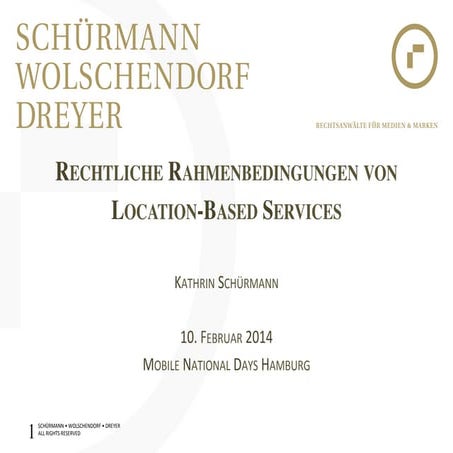 Rechtliche Rahmenbedingungen lbs, Kathrin Schürmann, RA