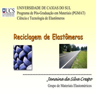 Reciclagem de elastómeros