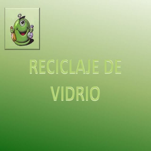 Reciclaje de vidrio