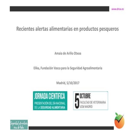 Recientes alarmas alimentarios productos pesqueros Amaia de Ariño