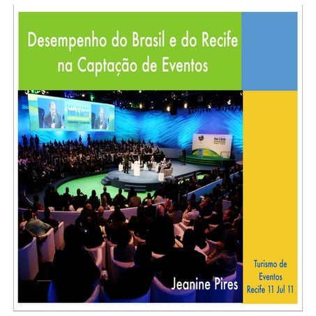 Palestra Jeanine Pires - Recife CVB 11 jul 2011