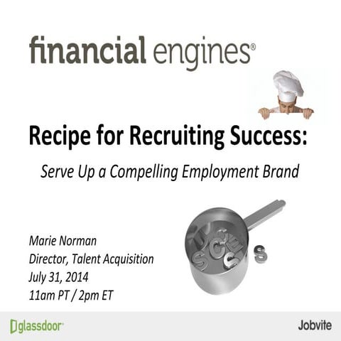 Recipe for Recruiting Success: Serve Up a Compelling Employment Brand with Gl...