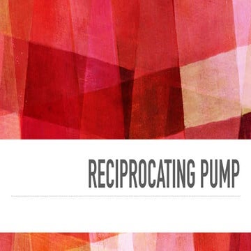 Reciprocating pump presentation document