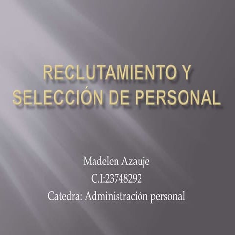 Reclutamiento y selección de personal