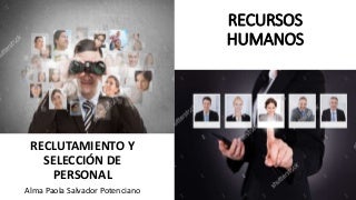 Reclutamiento y seleccion de personal