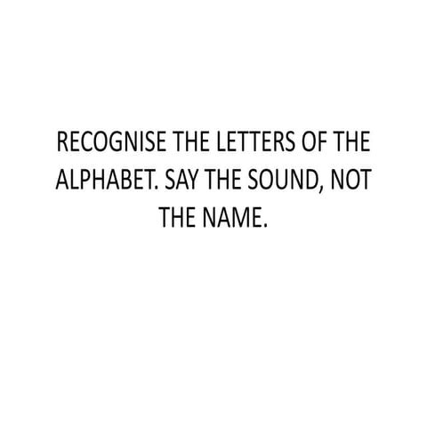 Recognise the letters of the alphabet. blog