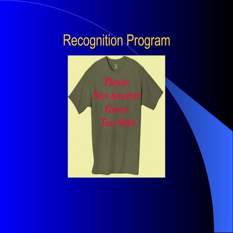 Outsourced Recognition Programs