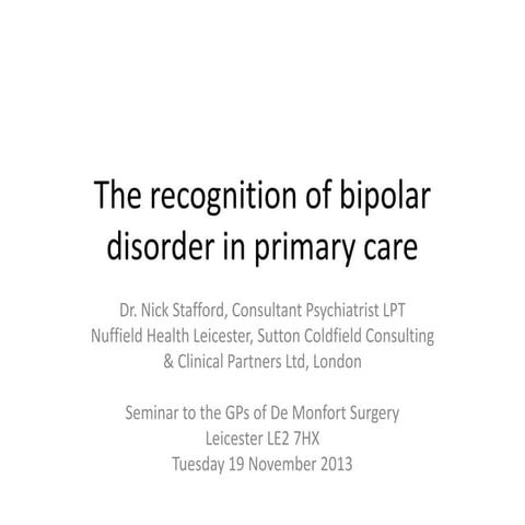 The recognition of bipolar disorder in primary care
