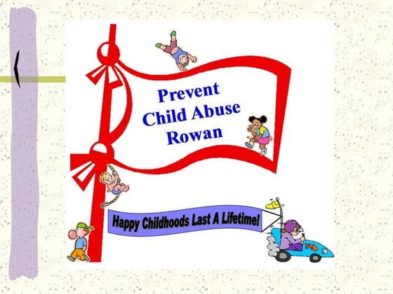 Recoginizing and Reporting Child Abuse & Neglect