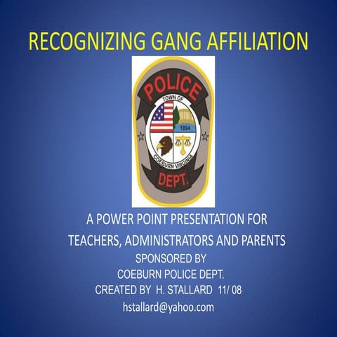 Recognizing gang affiliation