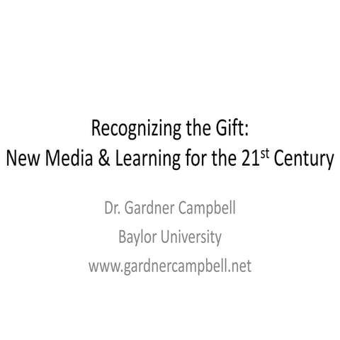 Recognizing the Gift