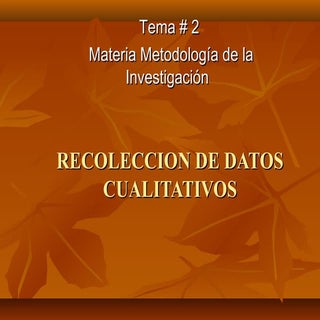 Recoleccion  de datos cualitativos