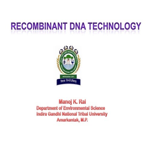 Recombinant DNA in Genetic Engineering..
