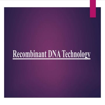 Recombinant dna technology