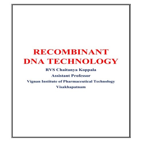 RECOMBINANT DNA TECHNOLOGY