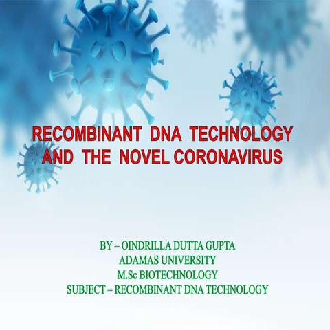 RECOMBINANT DNA TECHNOLOGY AND SARS CoV2 