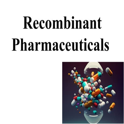 Recombinant Pharmaceutics , concepts examples