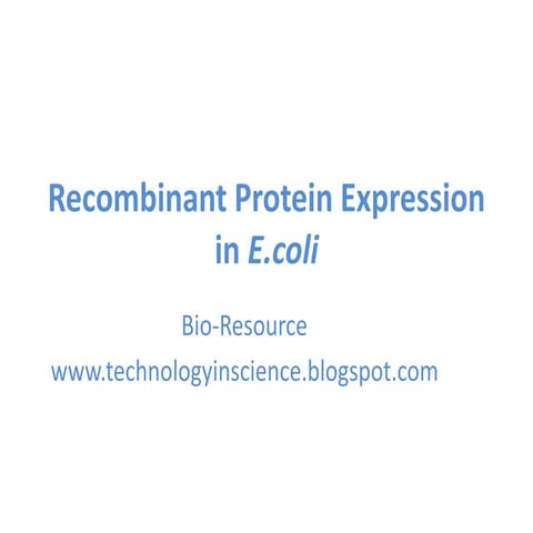 Recombinant protein expression in E.coli