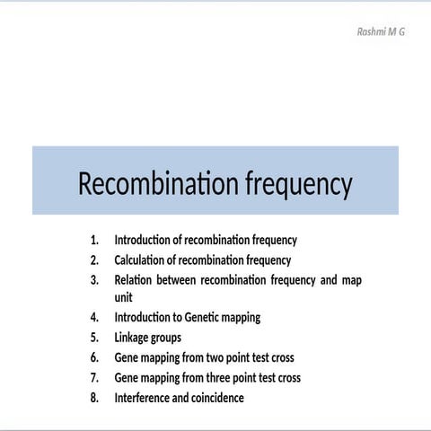 RECOMBINATION FREQUENCY (INTRODUCTION, CALCULATION).pptx