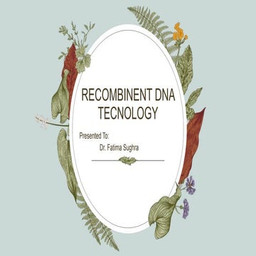 RECOMBINENT DNA.pptx