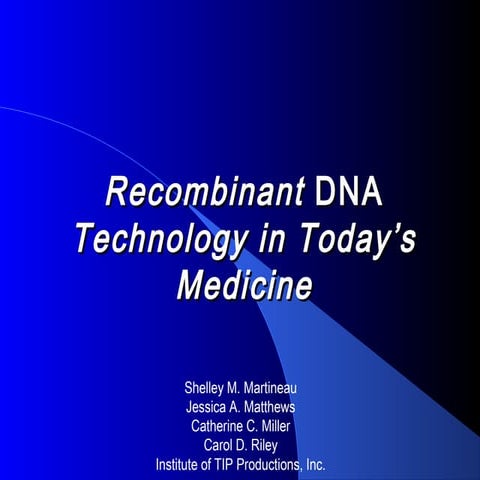 Recombi dna& medicine