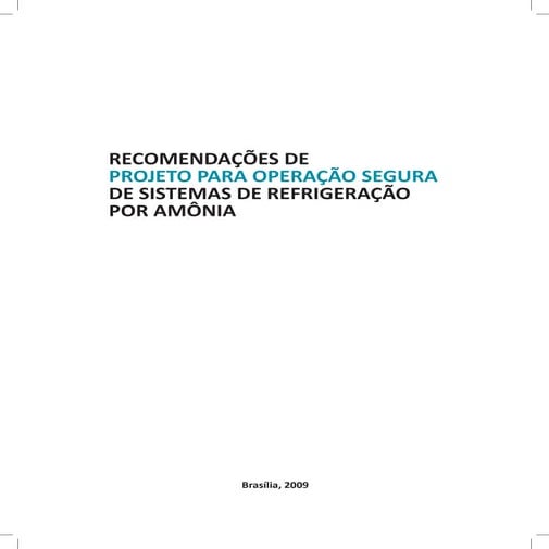 Recomendações de projeto para operação segura de sistemas de amonia