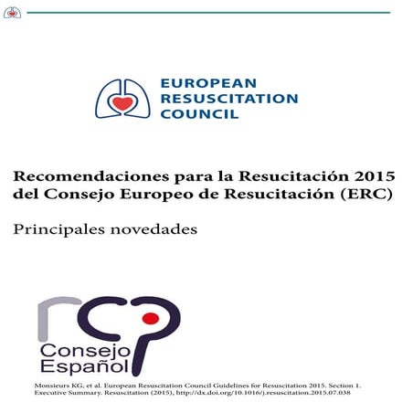 Recomendaciones para la Resucitación 2015 del Consejo Europeo de Resucitación...