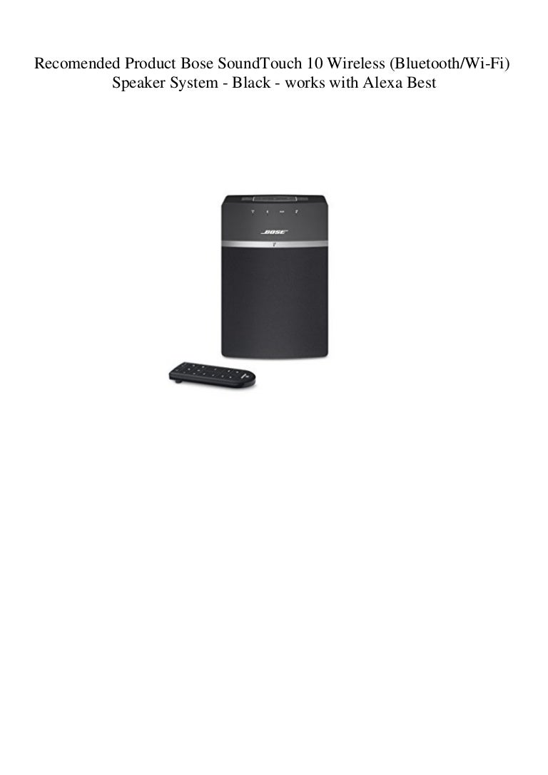 bose soundtouch 10 and alexa